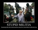 stupid militia.jpg