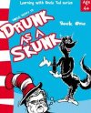drunk as skunk_small.jpg