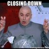 dr-evil-quote-closing-down.jpg dr-evil-quote-closing-down.jpg