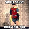 sweet-sassy-molassy-batman.jpg