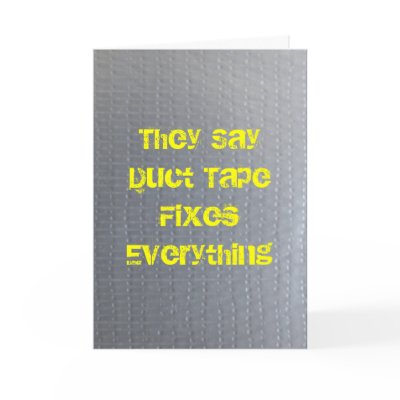 duct_tape_get_well_soon_card-p137598136938181976fc518_400.jpg