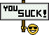 yousuck.gif