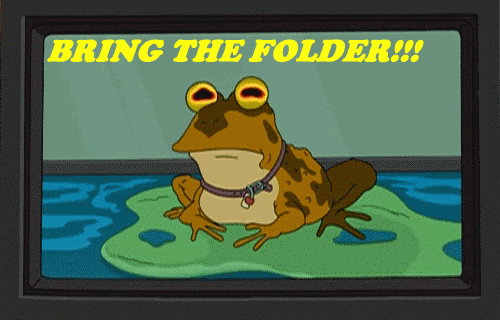 hypnotoad_BRING-THE-FOLDER.gif