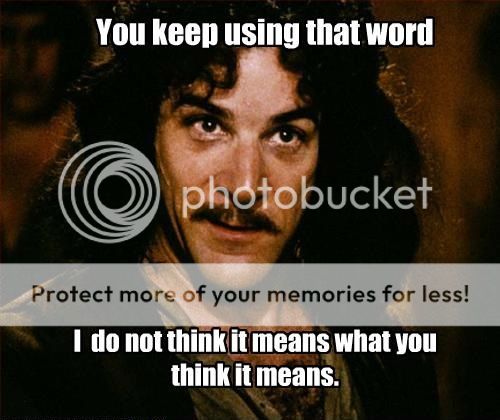 You-keep-using-that-word1.jpg