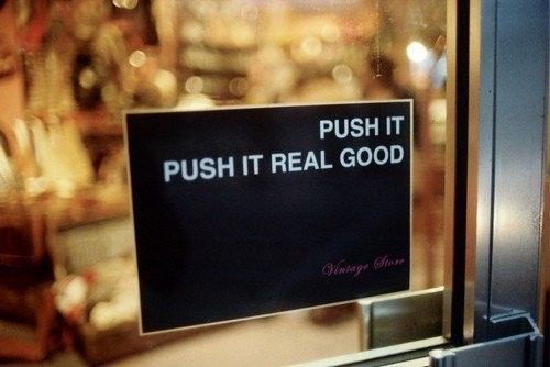 push-it-real-good-NAbbc_zps4d88d15a.jpg