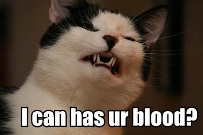 i-can-has-ur-blood-1.jpg
